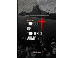 Retelling the Cult of the Jesus Army