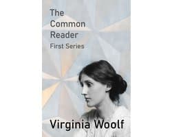 The Common Reader - First Series