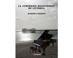 La Symphonie désaccordée du littoral