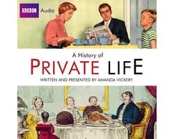Radio 4's History Of Private Life