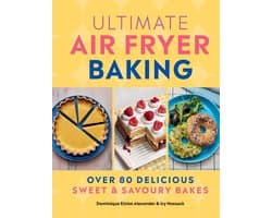 Ultimate Air Fryer Baking