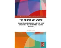 Routledge Studies in Media and Cultural Industries-The People We Watch