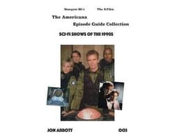 The Americana Episode Guide Collection- Sci-Fi Shows of the 1990s