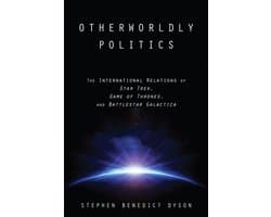 Otherworldly Politics