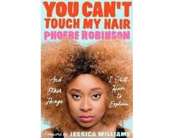 You Can't Touch My Hair