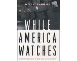 While America Watches