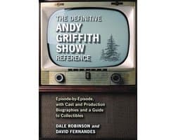 The Definitive Andy Griffith Show Reference