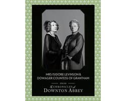 Downton Abbey Shorts 2 - Dowager Countess of Grantham and Mrs Isidore Levinson