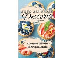 Keto Air Fryer Desserts