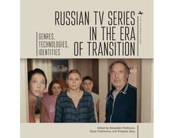 Film and Media Studies- Russian TV Series in the Era of Transition