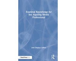 Essential Knowledge for the Aspiring Media Professional