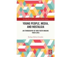 Routledge Research in Cultural and Media Studies- Young People, Media, and Nostalgia
