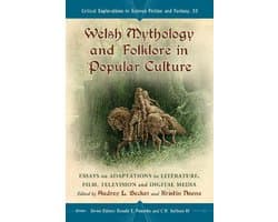 Welsh Mythology And Folklore In Popular Culture
