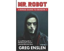 Mr. Robot: A Binge Guide- Mr. Robot