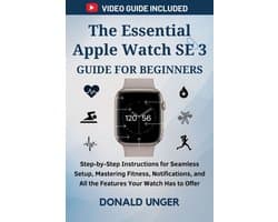 The Essential Apple Watch SE 3 Guide for Beginners