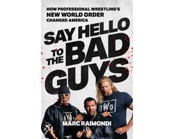 Say Hello to the Bad Guys