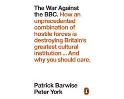 The War Against the BBC