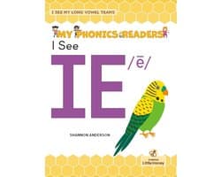 My Phonics Readers - I See My ABCs: Long Vowel Teams - I See IE /ē/