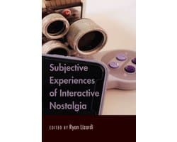 Subjective Experiences of Interactive Nostalgia