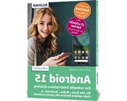 Android 15 Smartphone Gids - Handleiding Android - Smartphone Beginners - Puur Android Systeem - 190 pagina's - Niet gespecificeerd