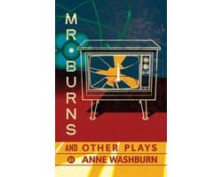 Mr. Burns and Other Plays