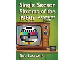 Single Season Sitcoms of the 1980s
