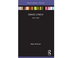 Filmmakers and Their Soundtracks- David Lynch