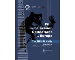 Film and Television Collections in Europe - the Map-Tv Guide