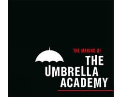 The Making of the Umbrella Academy