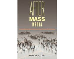 Critical Cultural Communication- After Mass Media