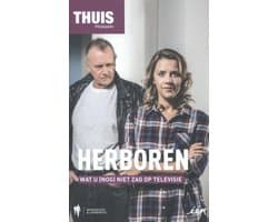 Thuis 3 -   Herboren