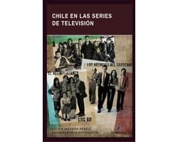 Chile en las series de televisión: Los 80, Los archivos del Cardenal y El reemplazante