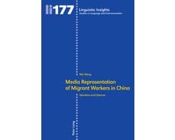 Linguistic Insights- Media representation of migrant workers in China