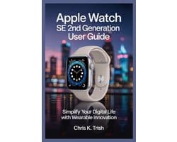 Apple Watch Se 2nd Generation User Guide