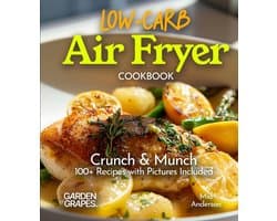 Low-Carb Collection- Low Carb Air Fryer Cookbook