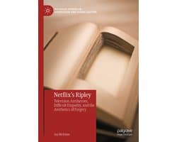 Palgrave Studies in Adaptation and Visual Culture- Netflix's Ripley