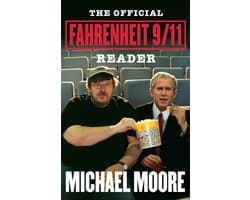 The Official Fahrenheit 9/11 Reader