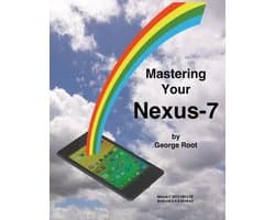 Mastering Your Nexus-7