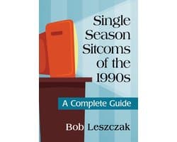 Single Season Sitcoms of the 1990s