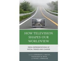 How Television Shapes Our Worldview