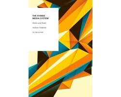 Oxford Studies in Digital Politics-The Hybrid Media System