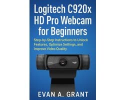Photography, Video & Visual Creation Tools- Logitech C920x HD Pro Webcam for Beginners
