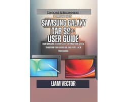 Galaxy in Your Hands: The Complete Samsung Tab Revolution- Samsung Galaxy Tab S9+ User Guide