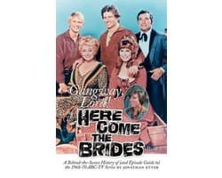 Gangway, Lord, (The) Here Come the Brides Book
