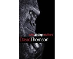 Why X Matters Series - Why Acting Matters