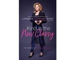 Kind Is the New Classy