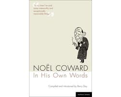 Noel Coward In His Own Words