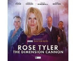 Doctor Who: Rose Tyler: The Dimension Cannon