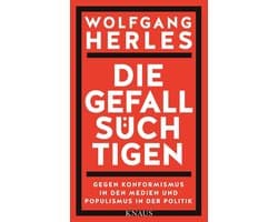 Die Gefallsüchtigen