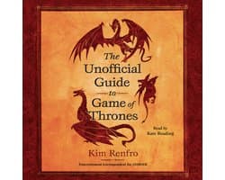 The Unofficial Guide to Game of Thrones